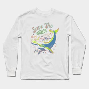 Save the Majestic Whales! Long Sleeve T-Shirt